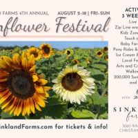 Sinkland Farms 4th Annual Sunflower Festival