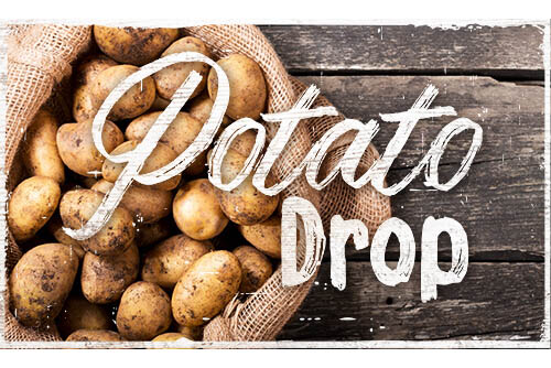 2/16 & 17: Potato Drop! 4