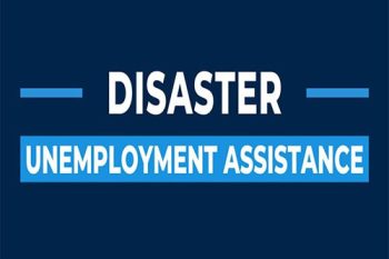 Disaster Unemployment Assistance Expanded