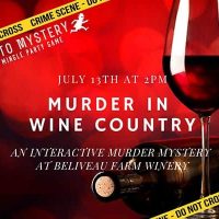 Murder in Wine Country 7/13/25