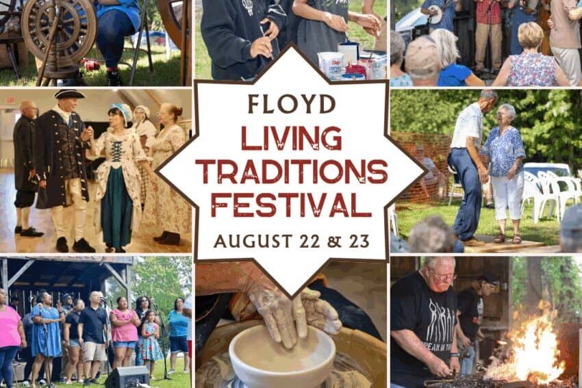 8/11-23: Floyd Living Traditions Festival 19 8/11-23: Floyd Living Traditions Festival 19