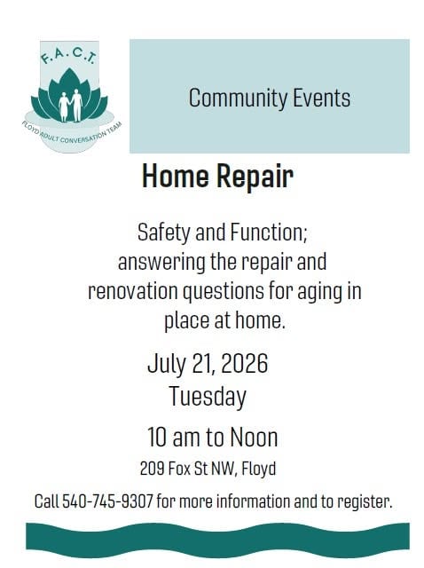 7/21: FACT TEAM Home Repair Seminar 2
